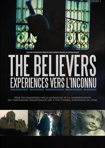 The Believers : Expériences vers l'inconnu Ne Zaman?'