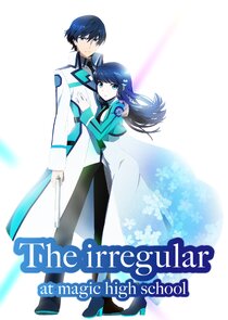 The Irregular at Magic High School Ne Zaman?'