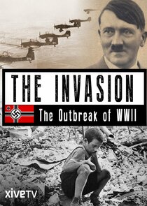 The Invasion: The Outbreak of World War II Ne Zaman?'