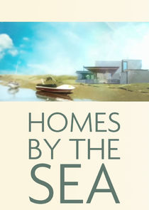 Homes by the Sea Ne Zaman?'