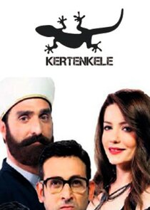 Kertenkele Ne Zaman?'