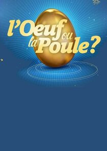 L'oeuf ou la poule? Ne Zaman?'