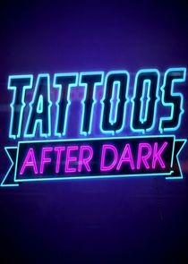 Tattoos After Dark Ne Zaman?'