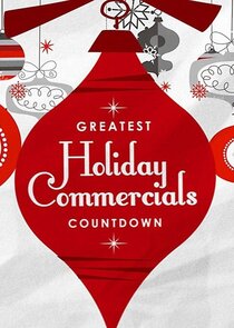 Greatest Holiday Commercials Countdown Ne Zaman?'