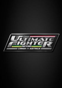 The Ultimate Fighter Nations: Canada vs. Australia Ne Zaman?'