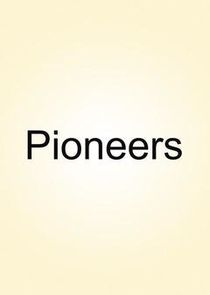 Pioneers Ne Zaman?'