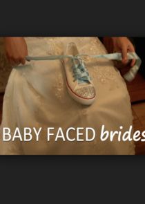 Baby Faced Brides Ne Zaman?'