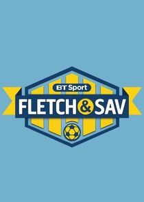 Matchday Live with Fletch and Sav Ne Zaman?'