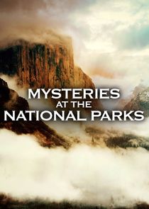 Mysteries at the National Parks Ne Zaman?'