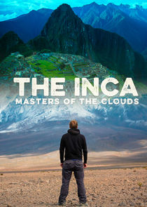 The Inca: Masters of the Clouds Ne Zaman?'
