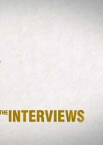 The Interviews Ne Zaman?'