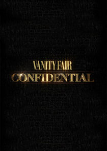 Vanity Fair Confidential Ne Zaman?'