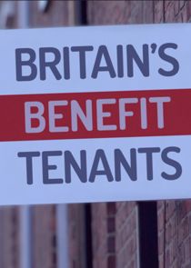 Britain's Benefit Tennants Ne Zaman?'