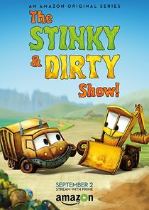 The Stinky & Dirty Show Ne Zaman?'