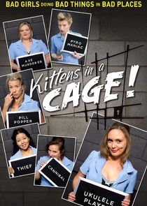 Kittens in a Cage Ne Zaman?'