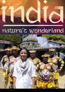 India: Nature's Wonderland Ne Zaman?'