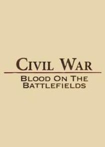 Civil War: Blood on the Battlefields Ne Zaman?'