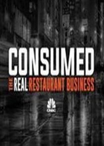 Consumed: The Real Restaurant Business Ne Zaman?'