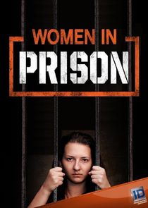 Women in Prison Ne Zaman?'