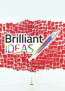 Brilliant Ideas Ne Zaman?'