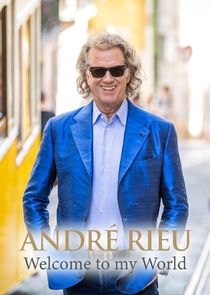 André Rieu: Welcome to my World Ne Zaman?'
