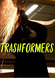 Trashformers Ne Zaman?'