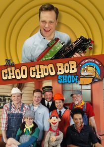 The Choo Choo Bob Show Ne Zaman?'