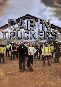 Cabin Truckers Ne Zaman?'