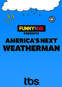 America's Next Weatherman Ne Zaman?'