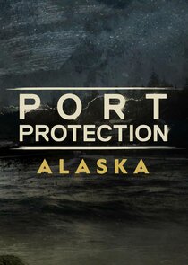 Port Protection Alaska Ne Zaman?'