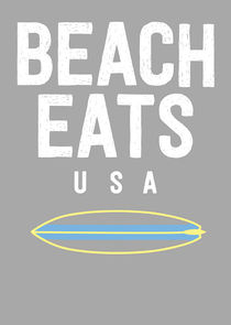 Beach Eats USA Ne Zaman?'
