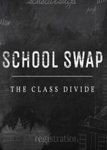 School Swap: The Class Divide Ne Zaman?'
