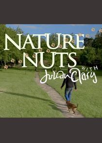Nature Nuts with Julian Clary Ne Zaman?'
