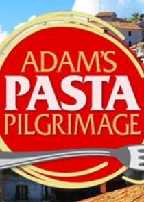 Adam's Pasta Pilgrimage Ne Zaman?'