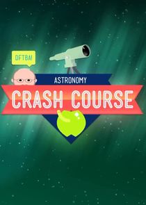 Crash Course Astronomy Ne Zaman?'