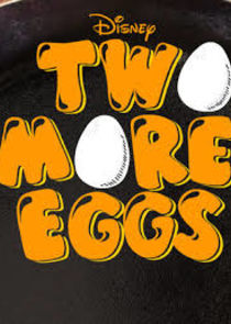 Two More Eggs Ne Zaman?'