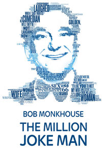 Bob Monkhouse: Million Joke Man Ne Zaman?'