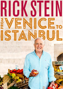 Rick Stein: From Venice to Istanbul Ne Zaman?'