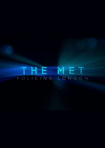 The Met: Policing London Ne Zaman?'