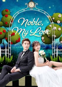 Noble, My Love Ne Zaman?'