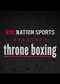 Throne Boxing Ne Zaman?'