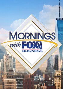 Mornings with FOX Business Ne Zaman?'