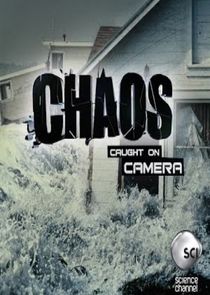 Chaos Caught on Camera Ne Zaman?'