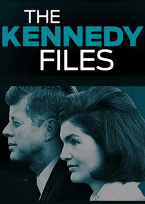 The Kennedy Files Ne Zaman?'