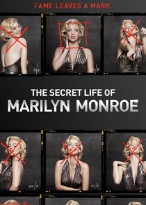 The Secret Life of Marilyn Monroe Ne Zaman?'