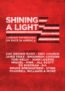 Shining a Light: A Concert for Progress on Race in America Ne Zaman?'
