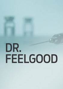Dr. Feelgood Ne Zaman?'