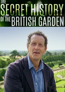 The Secret History of the British Garden Ne Zaman?'