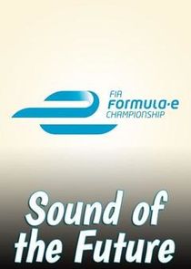 Formula E: Sound of the Future Ne Zaman?'