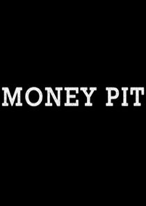 Money Pit Ne Zaman?'